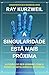 A singularidade está mais próxima