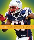 The Story of the New England Patriots