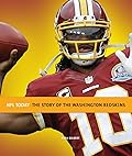 The Story of the Washington Redskins