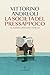 La società del pressappoco: La malattia dell'uomo moderno (Italian Edition)