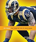 The Story of the St. Louis Rams