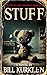 Stuff (The Stuff Series Book 1)