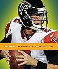 The Story of the Atlanta Falcons