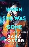 When She Was Gone