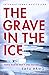 The Grave in the Ice (Hildur #2)