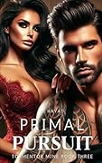 Primal Pursuit: A Dark Serial Killer Romance