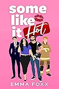 Some Like It Hot