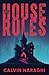 The House Rules