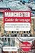 Guide de voyage Manchester ...