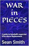 WAR in PIECES: A ...