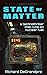 State of Matter (An Estes &...