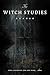 The Witch Studies Reader