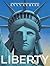 Liberty (Lynn Curlee Wonders of the World)