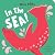 Mini Pops: In the Sea!: Min...