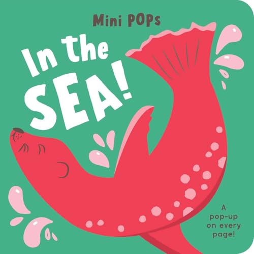 Mini Pops: In the Sea!: Mini Pop-Up Board Book (Board Book)