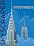 Skyscraper (Lynn Curlee Wonders of the World)