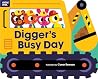Digger's Busy Day: Shaped Board Book (Mini Me) Digger's Busy Day: Shaped Board Book (Mini Me)