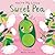 You're My Little Sweet Pea