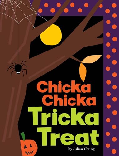 Chicka Chicka Tricka Treat (Hardcover)