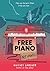 Free Piano [Not Haunted]
