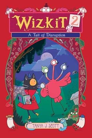 A Tail of Disruption (Wizkit #2)
