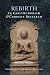 Rebirth in Early Buddhism and Current Research