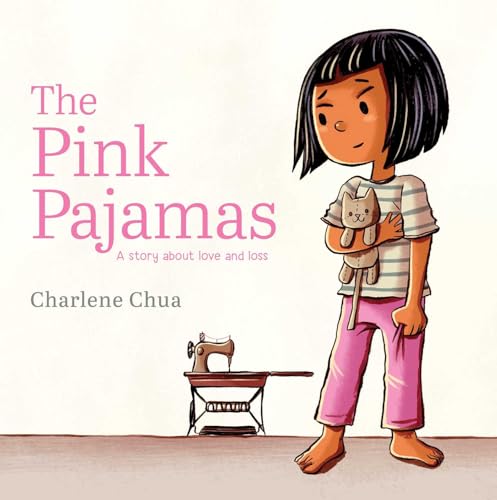 The Pink Pajamas: A Story About Love and Loss (Hardcover)
