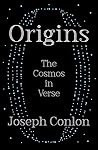 Origins: The Cosmos in Verse