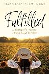 Fulfilled: A Ther...