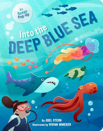 Into the Deep Blue Sea: An Ocean Pop-Up (Board Book)