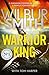 Warrior King (The Courtneys & Ballantynes)
