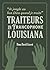 Je Jongle Au Bon Dieu Quand Je Traite: Traiteurs in Francophone Louisiana / Les Guérisseurs En Louisiane Francophone (English and French Edition)