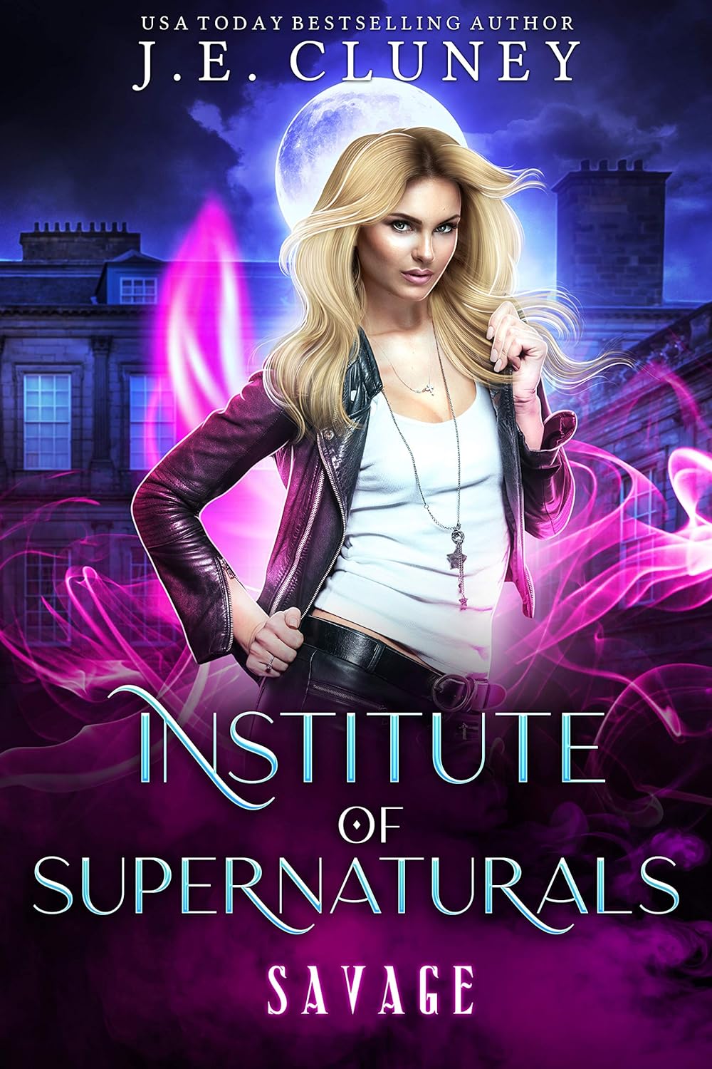 Savage (Institute of Supernaturals #1)