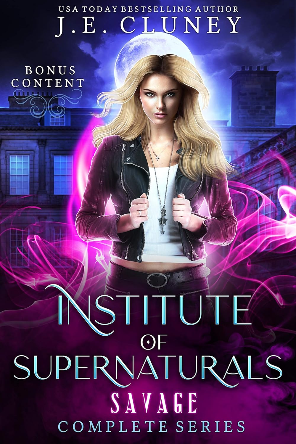 Institute of Supernaturals: Complete Savage Series (Institute of Supernaturals #1-3)