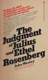 The Judgment of Julius and Ethel Rosenberg