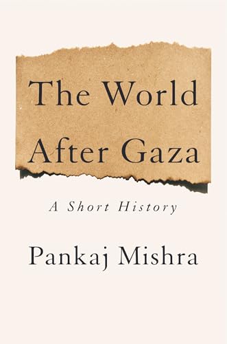 The World After Gaza: A Short History (Hardcover)