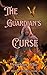 The Guardian's Curse (The T...