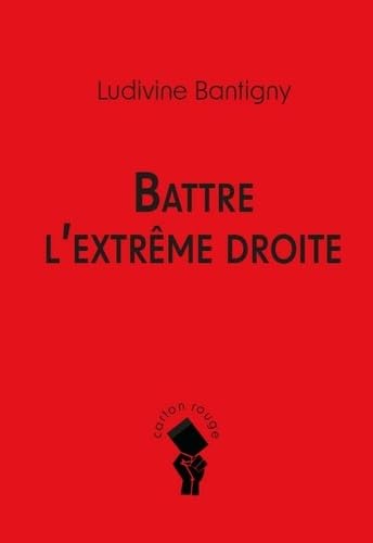 Battre l’extrême droite (Paperback)