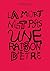 La mort n'est pas une raiso...