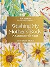 Washing My Mother...