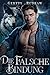 Die Falsche Bindung (Wolf Milliardär 4) (German Edition)