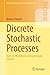 Discrete Stochastic Process...
