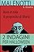 2 INDAGINI PER HALLOWEEN: B...