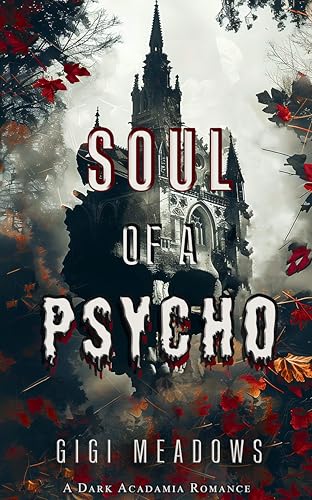 Soul of a Psycho (Kindle Edition)