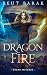 Dragon Fire by Reut Barak
