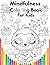 Mindfulness Coloring Book f...