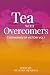Tea With Overcomers: Testim...