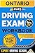 Ontario G1 Driving Exam Workbook by Eric Miles