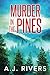 Murder in the Pines (A Detective Riley Quinn Pine Brooke Mystery)