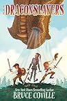 The Dragonslayers by Bruce Coville